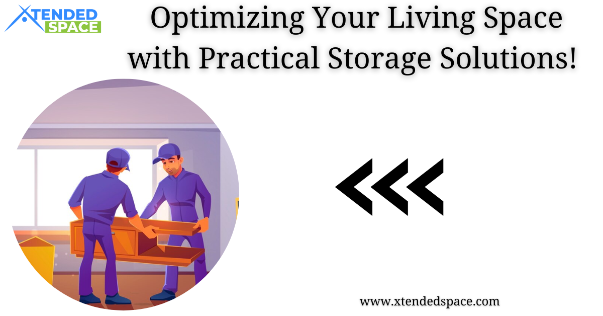 Optimizing Your Living Space With Practical Storage Solutions