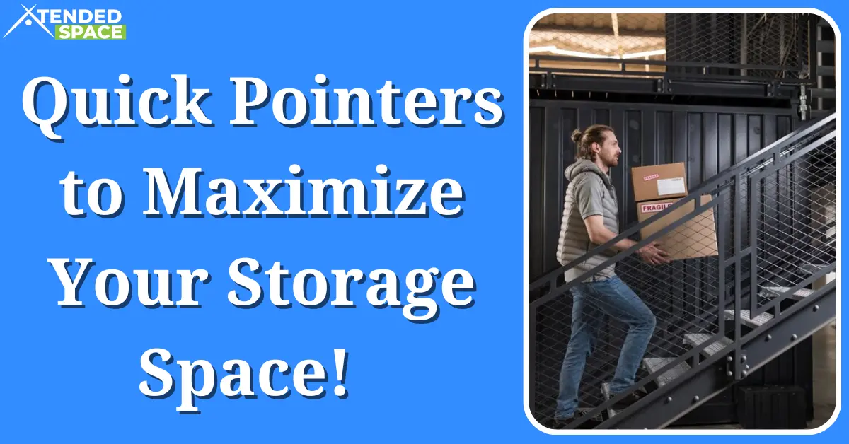 Quick Pointers To Maximize Storage Space