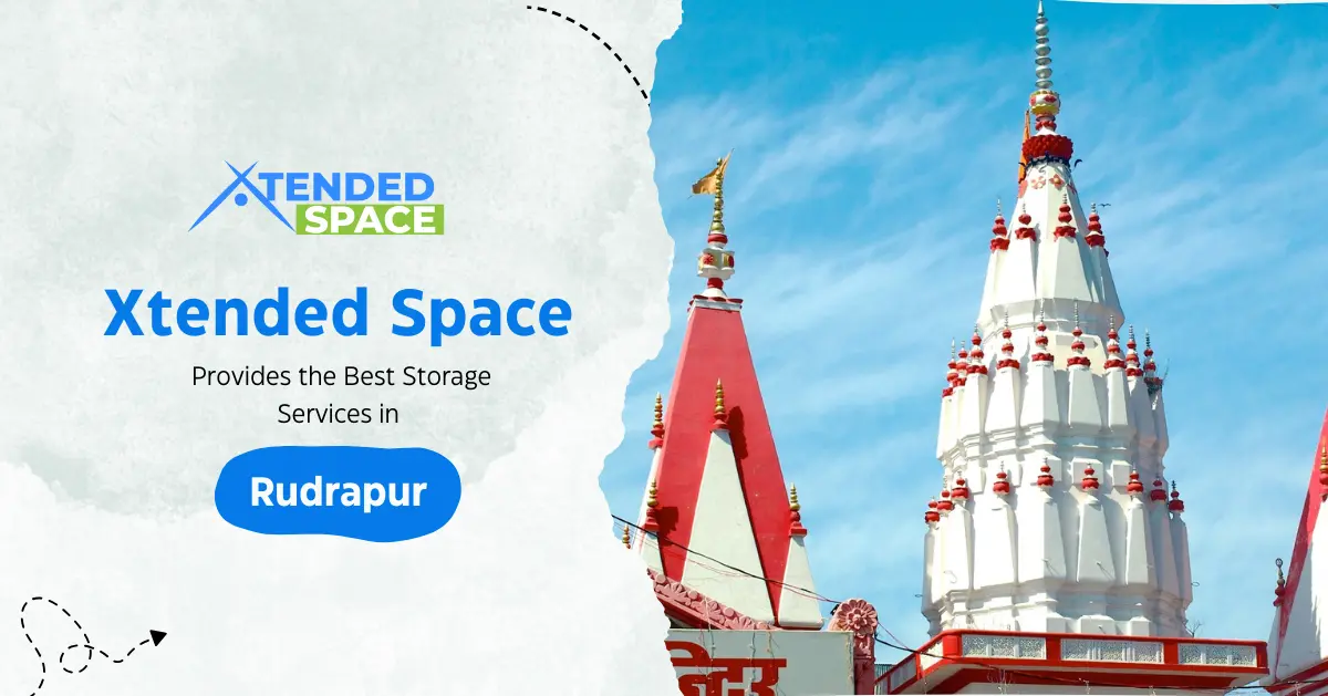 Xtended Space Provides The Best Storage Service In Rudrapur