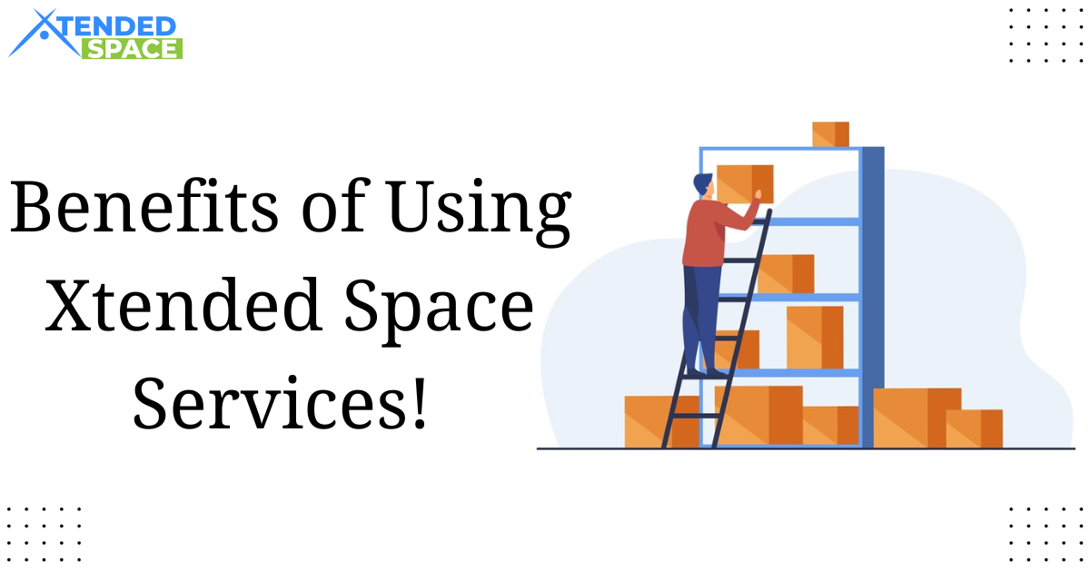 Benefits Of Using Xtended Space Services