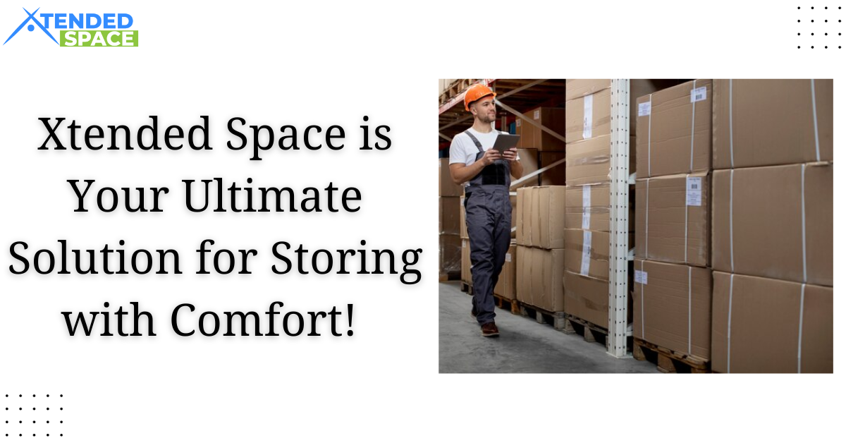 Xtended Space Is Your Ultimate Solution For Storing With Comfort