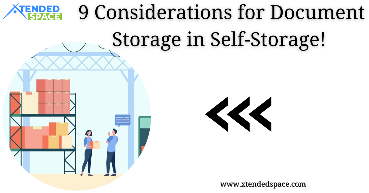 9 Considerations For Document Storage In Self Storage