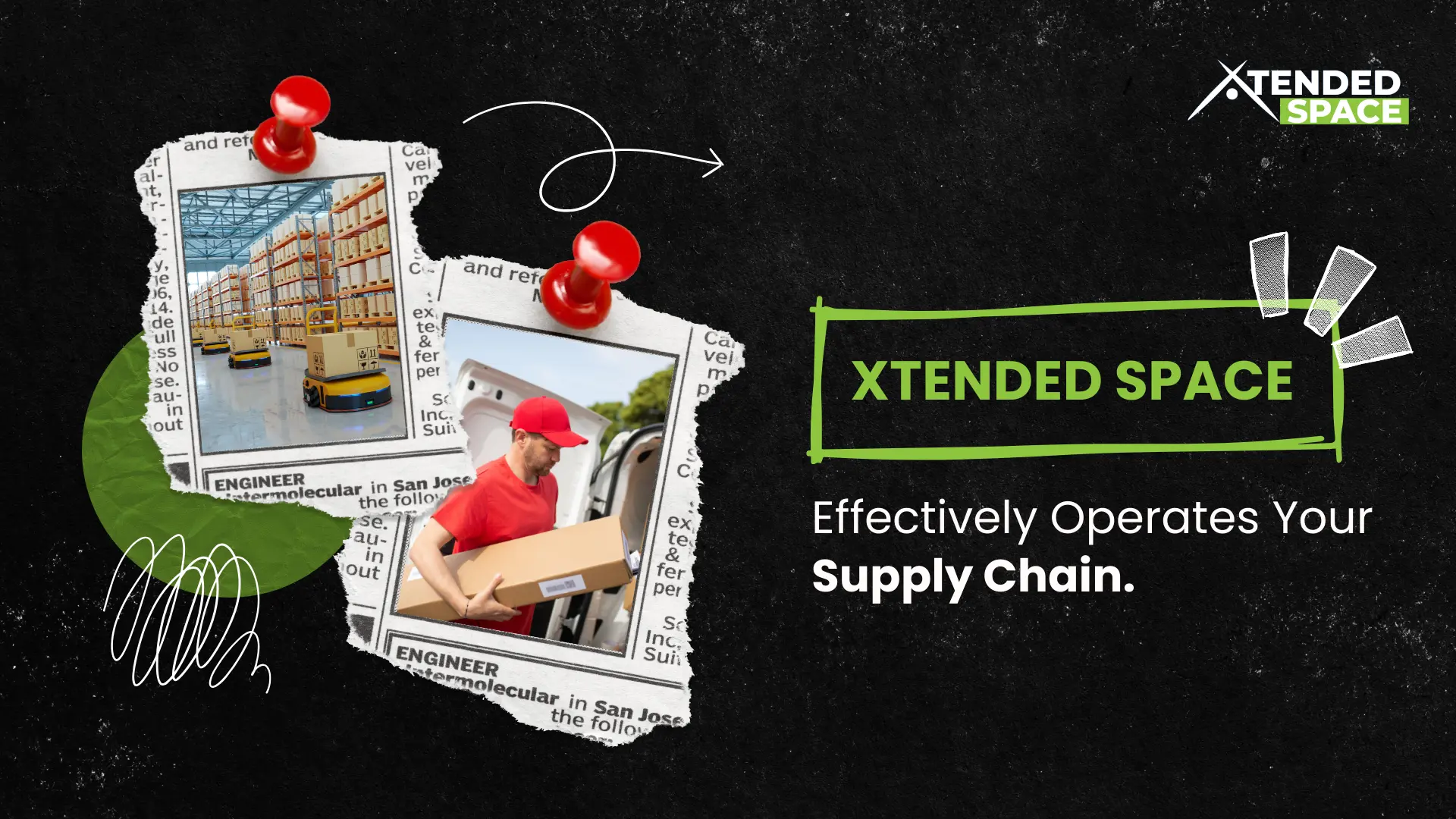 Xtended Space Effectively Operates Your Supply Chain!