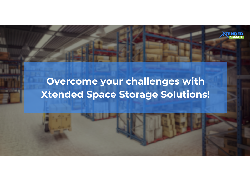 Overcome Challenges With Xtended Space Storage Solutions