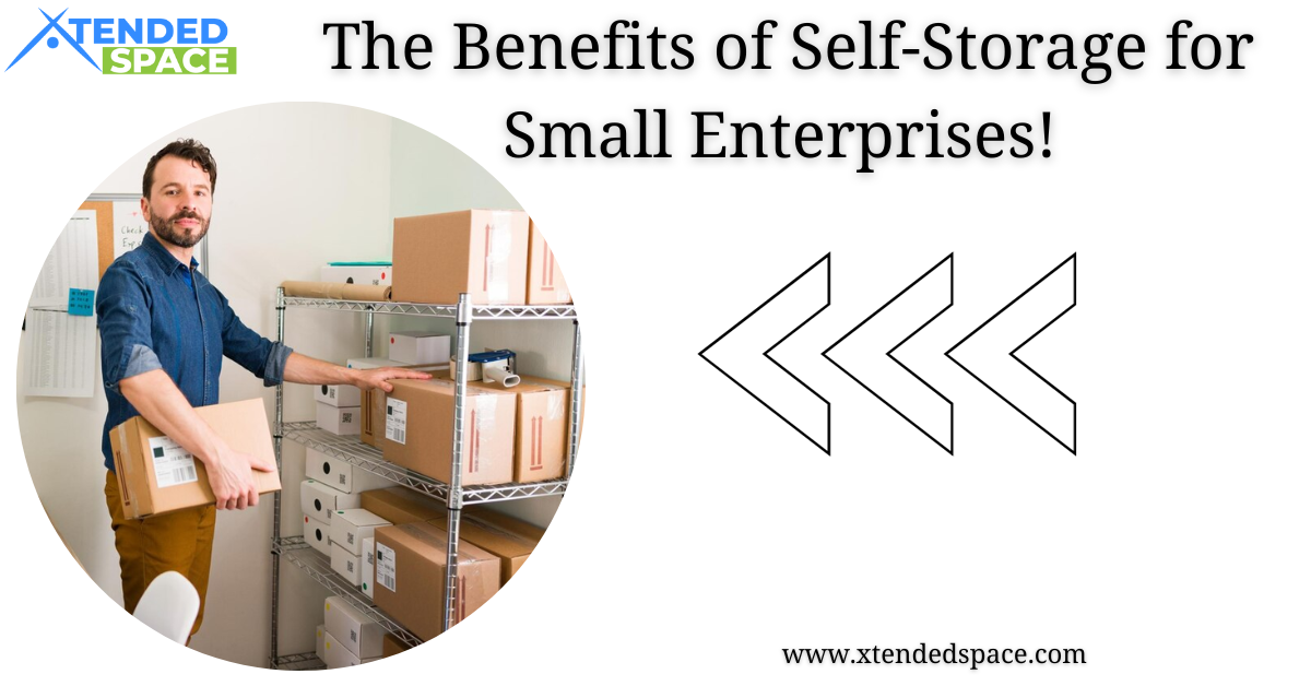 Benefits Of Self Storage For Small Enterprises