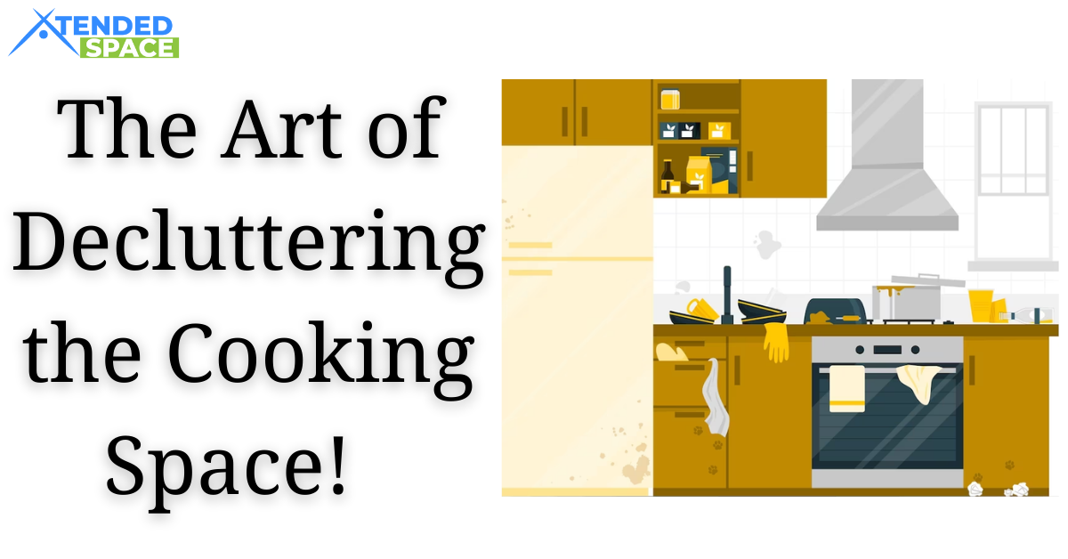 The Art Of Decluttering The Cooking Space