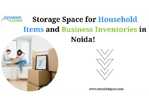 Storage Space For Household Items And Business Inventories In Noida