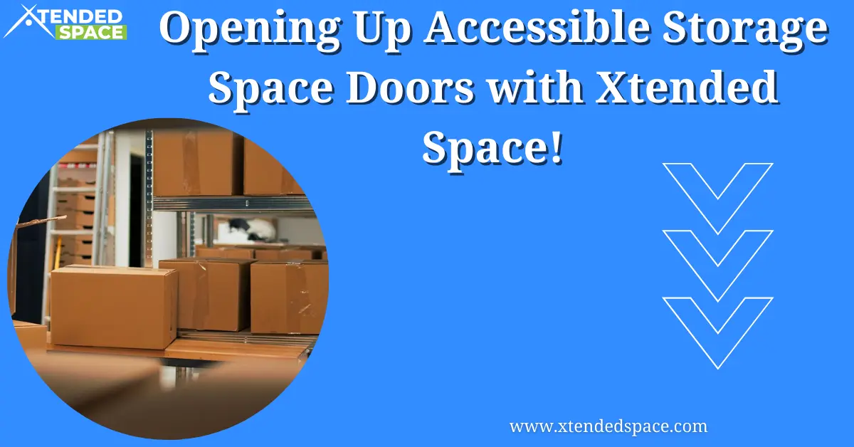 Opening Up Accessible Storage Space Doors With Xtended Space