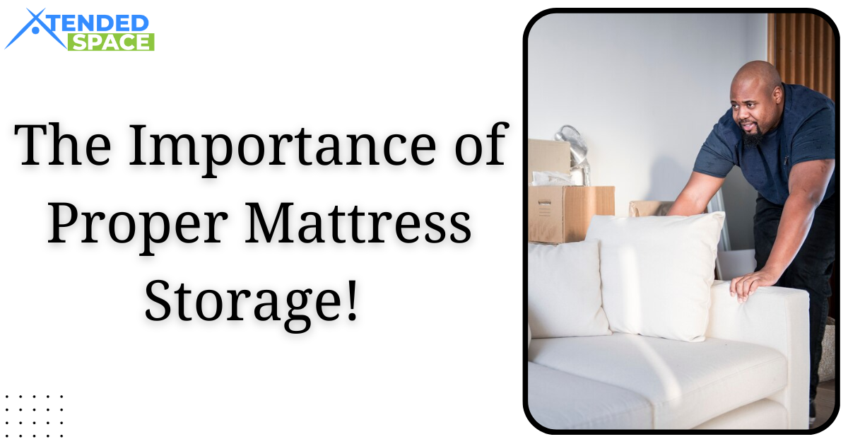 Importance Of Proper Mattress Storage