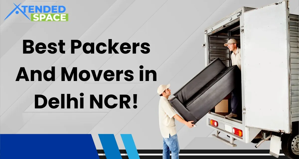 Best Packers And Movers In Delhi NCR!